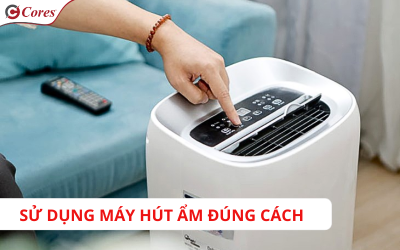 Hướng dẫn sử dụng máy hút ẩm hiệu quả và tiết kiệm điện